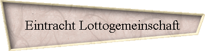 Eintracht Lottogemeinschaft